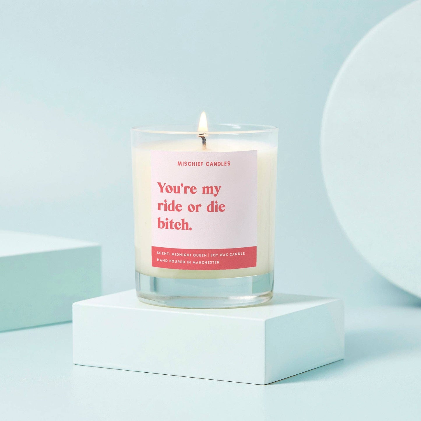 Ride or Die Bitch Funny Candle