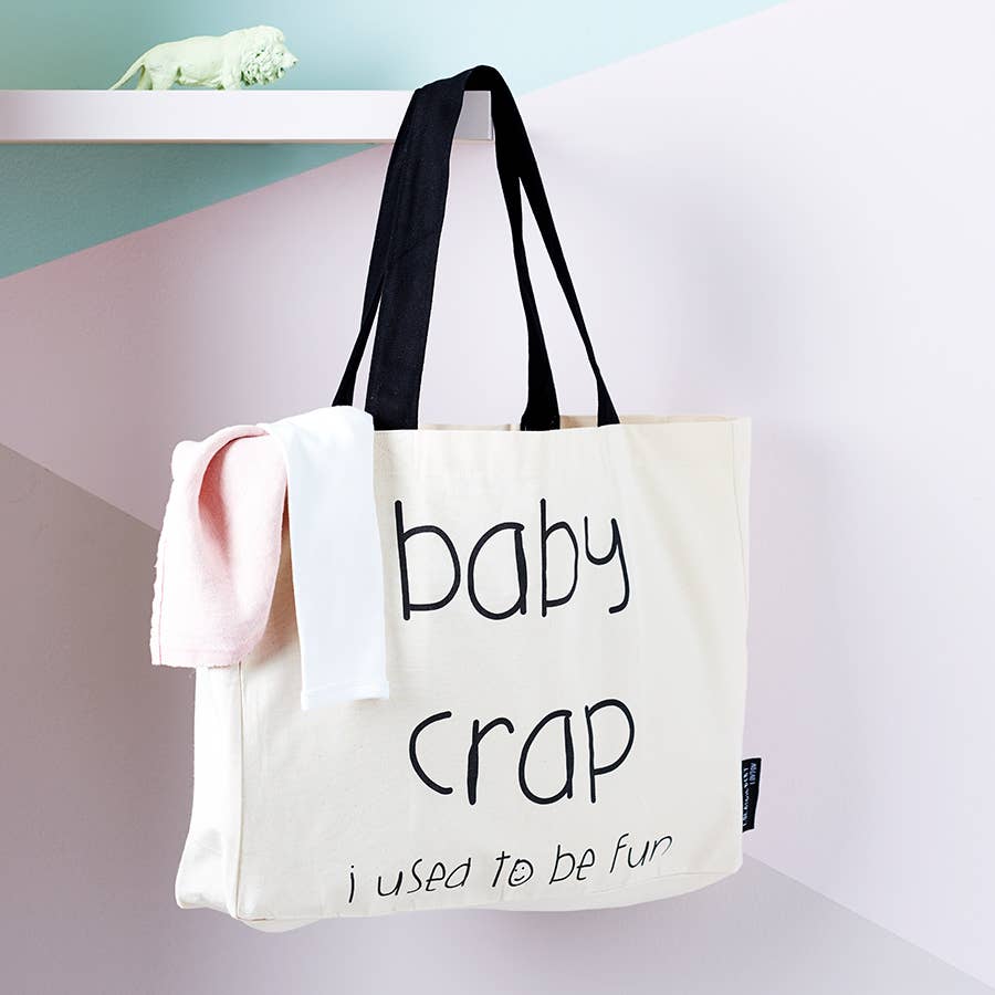 'Baby Crap, I Used To Be Fun' Large Tote Bag