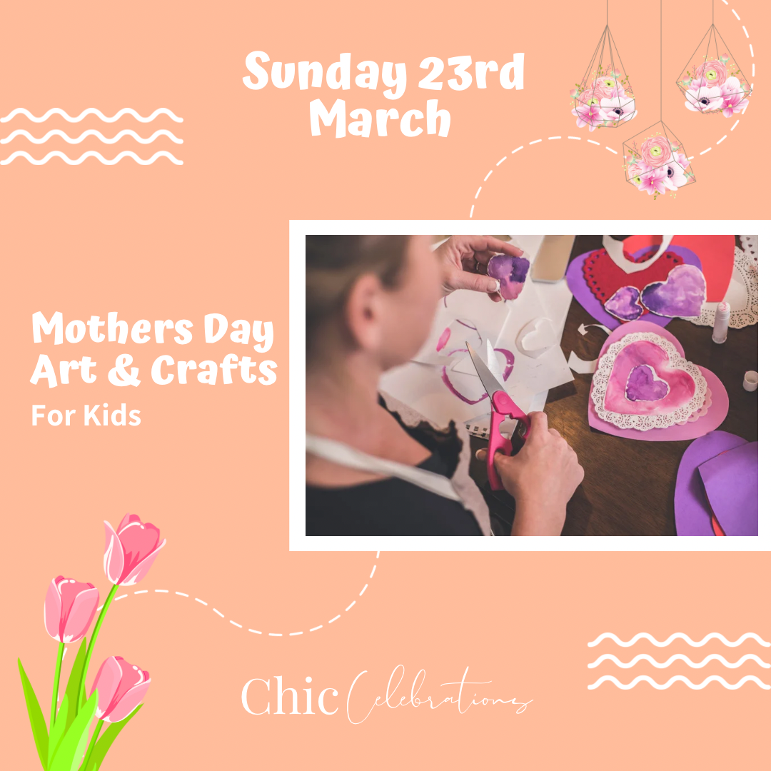 Mother’s Day Arts & Crafts 11am 23rd March